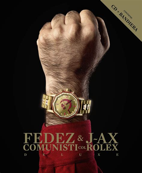 j ax fedez comunisti col rolex multiplatinum edition torrent|Comunisti col Rolex (Multiplatinum Edition) [Explicit] by J.